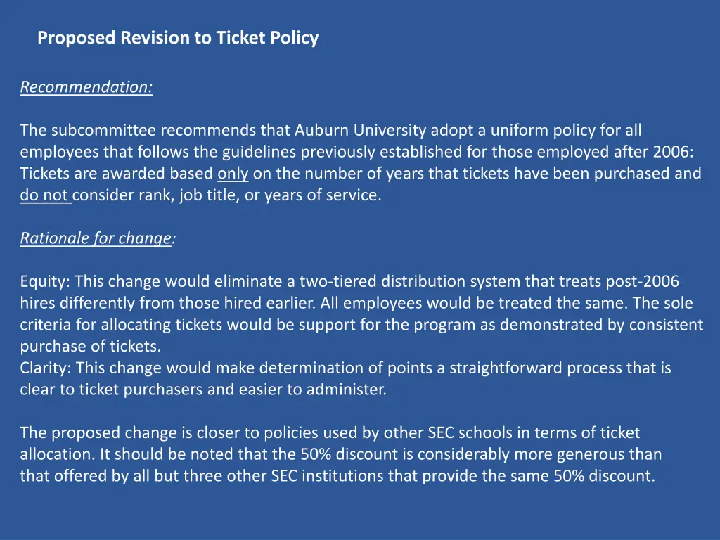 proposed revision to ticket policy