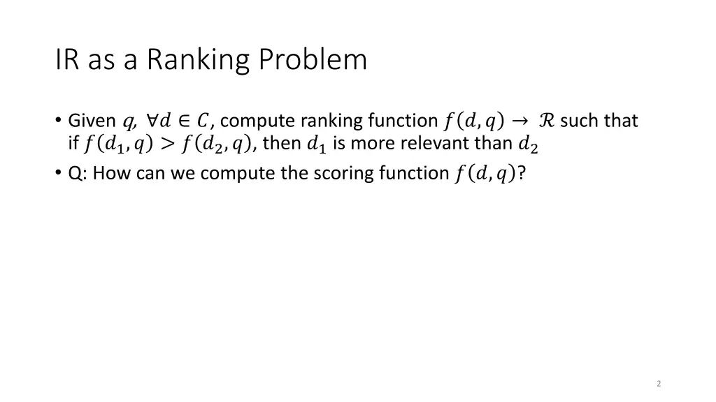 ir as a ranking problem