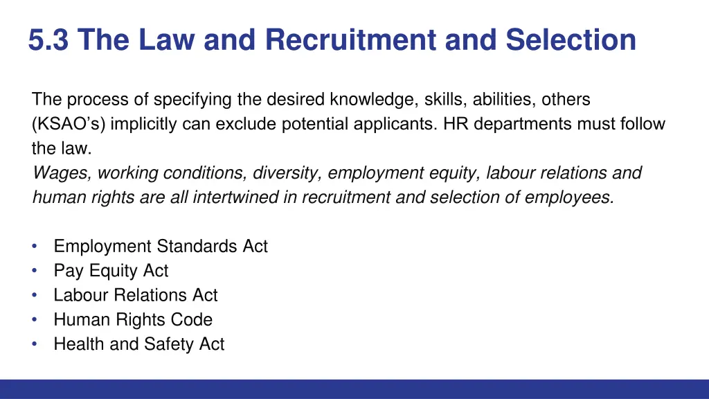 5 3 the law and recruitment and selection