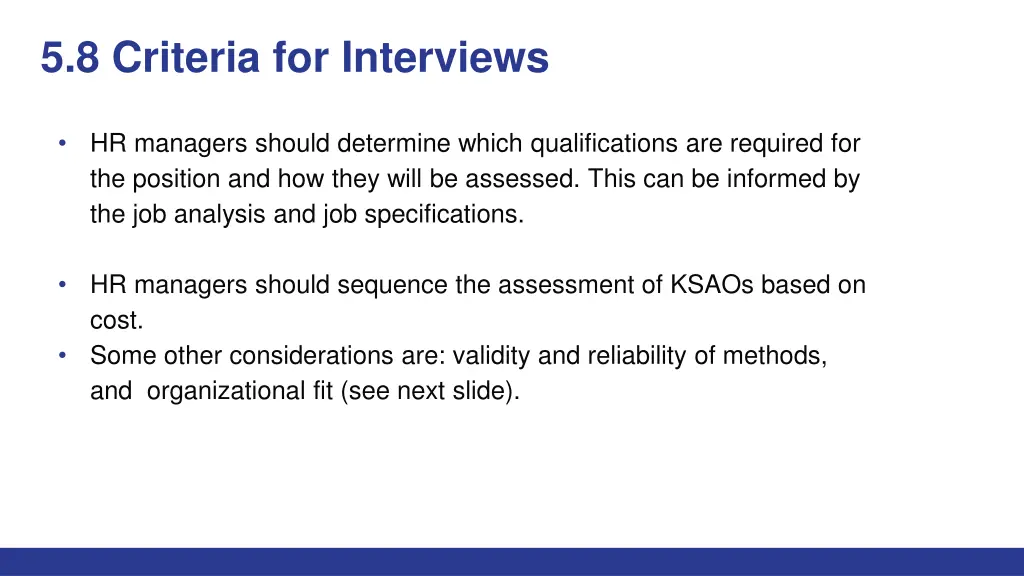 5 8 criteria for interviews