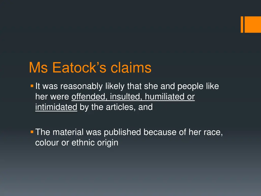 ms eatock s claims