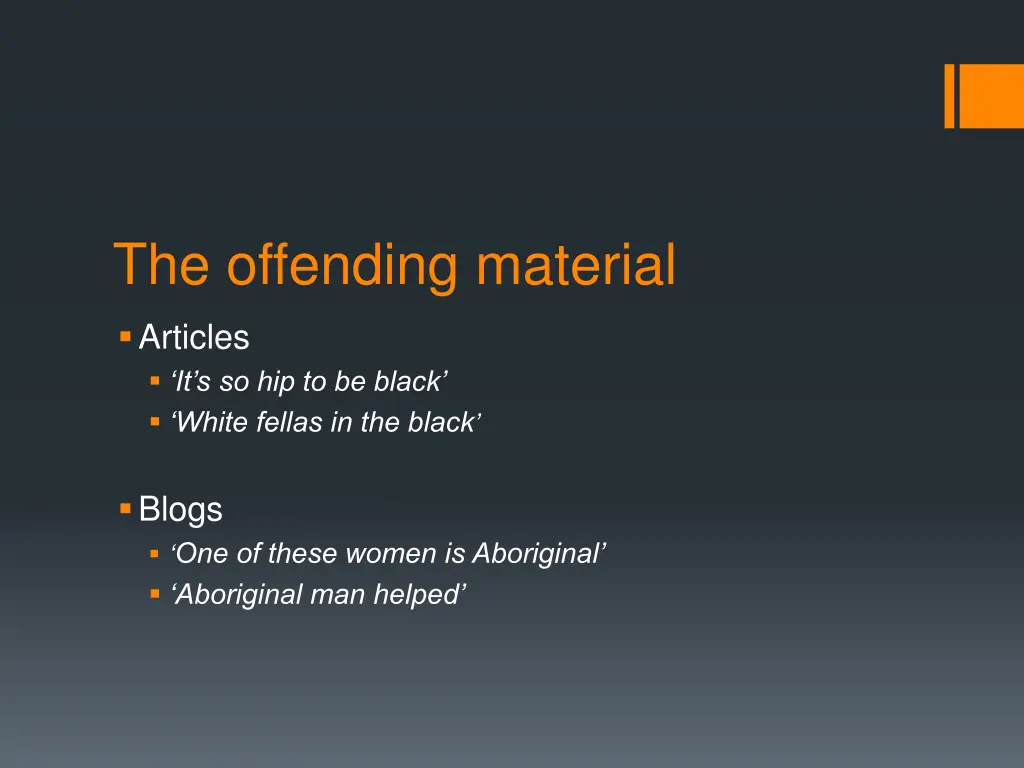 the offending material
