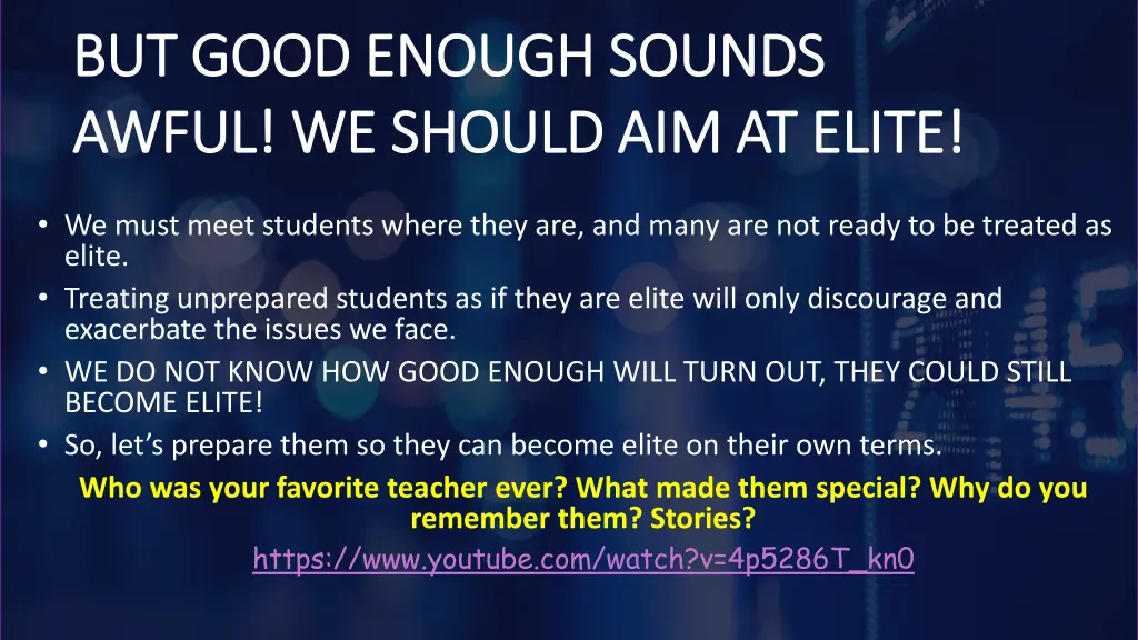 but good enough sounds but good enough sounds