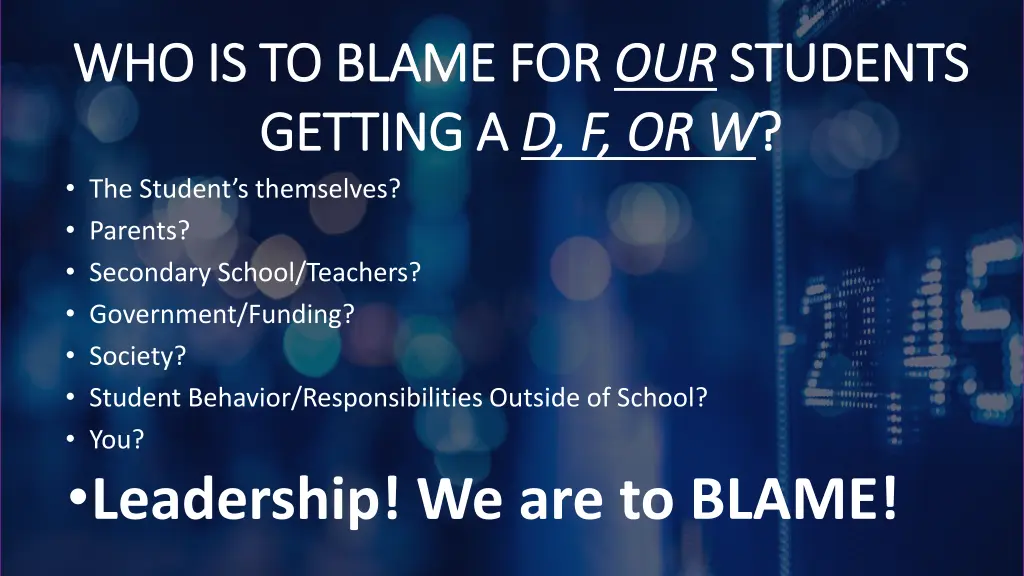 who is to blame for who is to blame