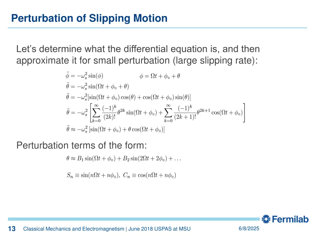 perturbation of slipping motion