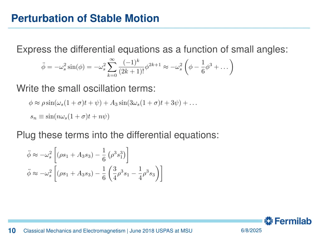 perturbation of stable motion