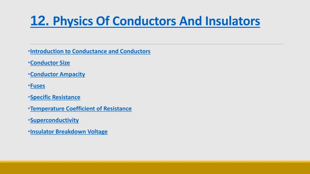 12 physics of conductors and insulators