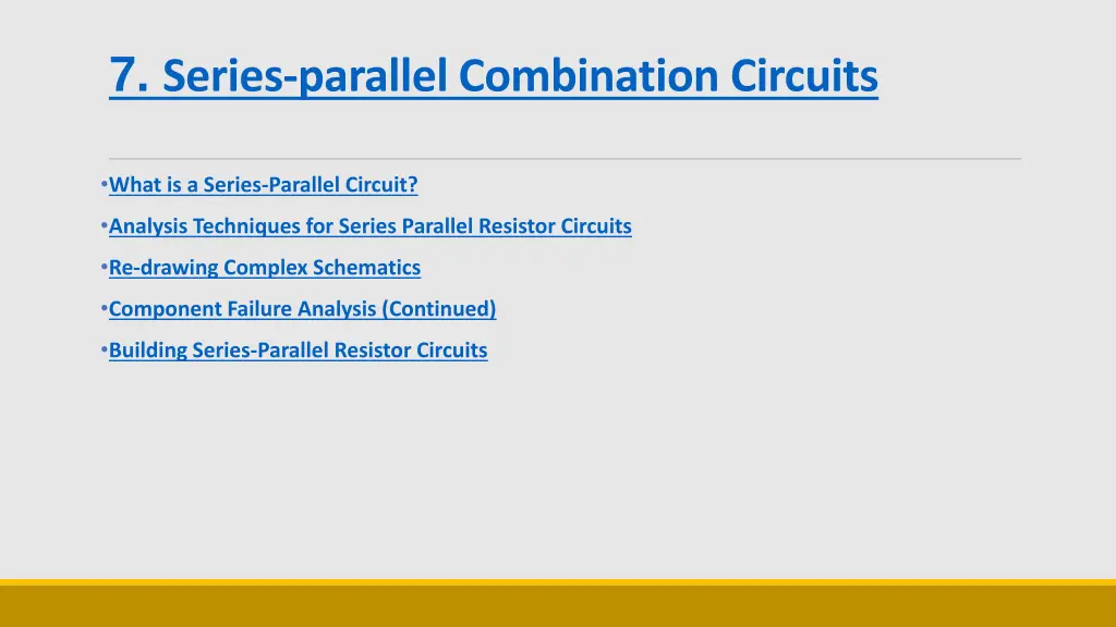 7 series parallel combination circuits