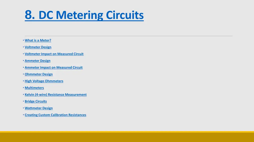 8 dc metering circuits