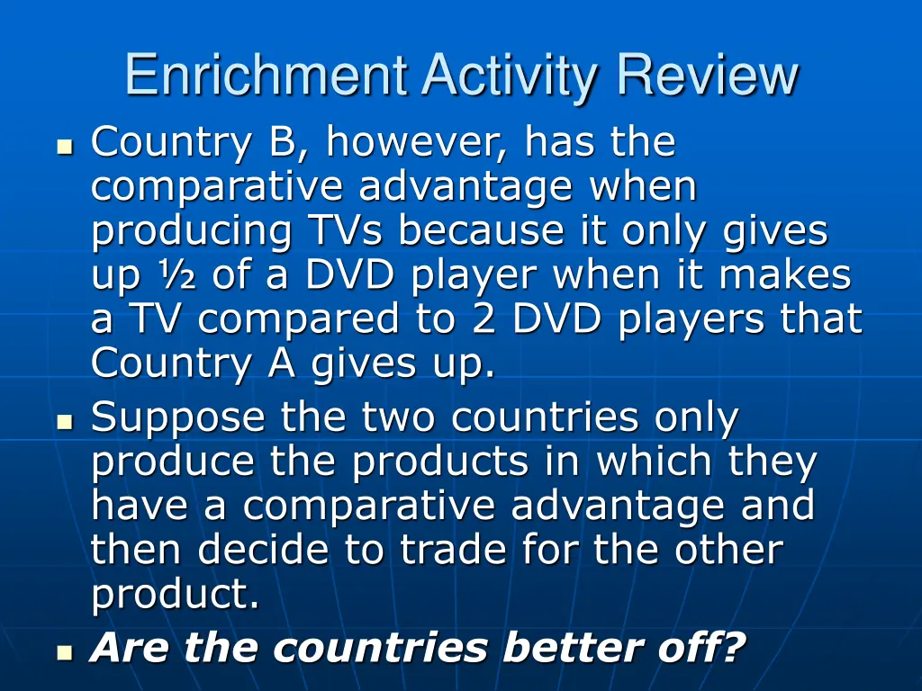 enrichment activity review country b however