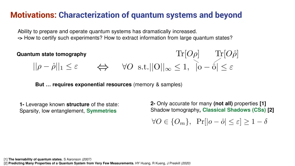 motivations characterization of quantum systems