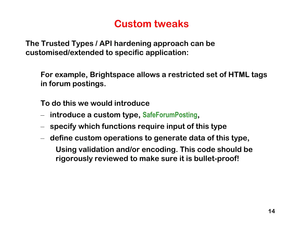 custom tweaks