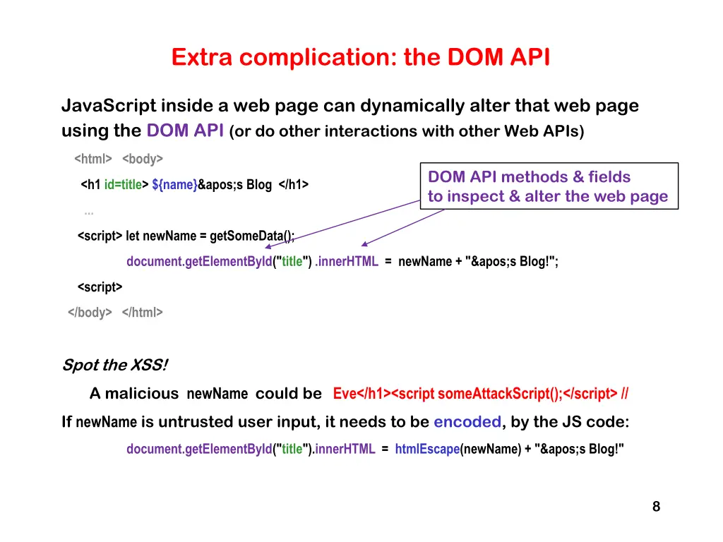 extra complication the dom api