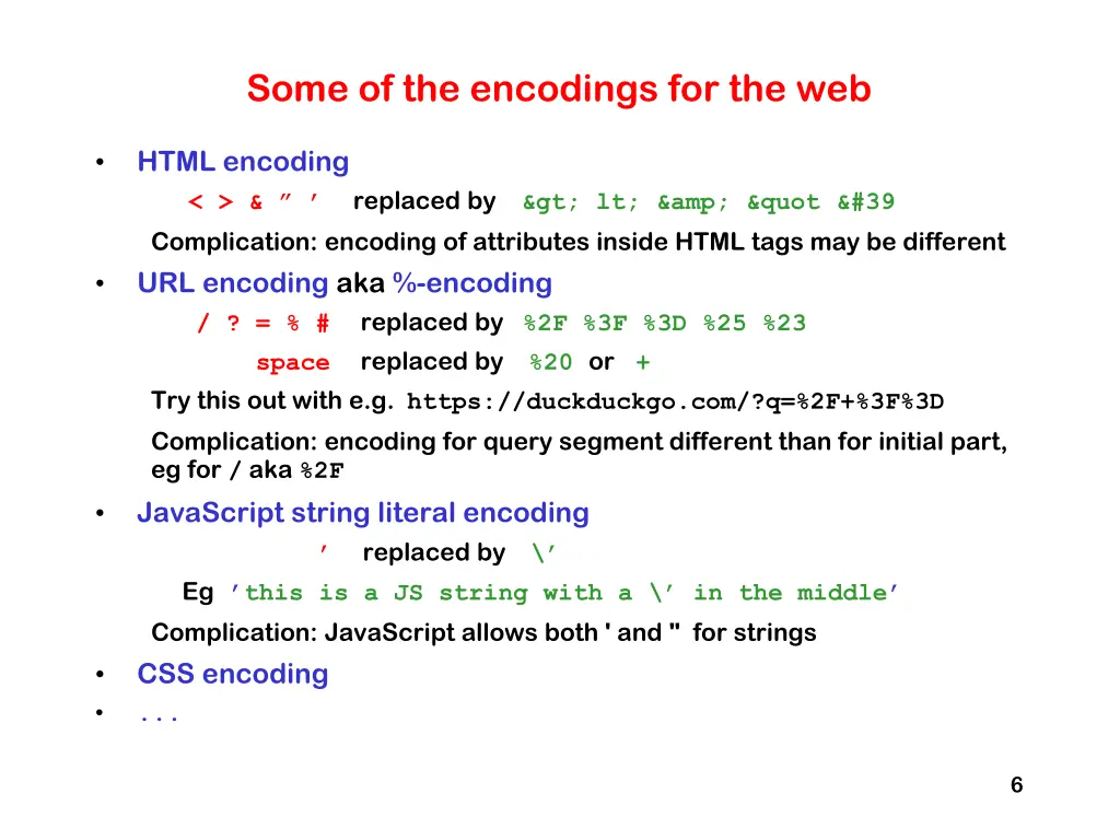 some of the encodings for the web