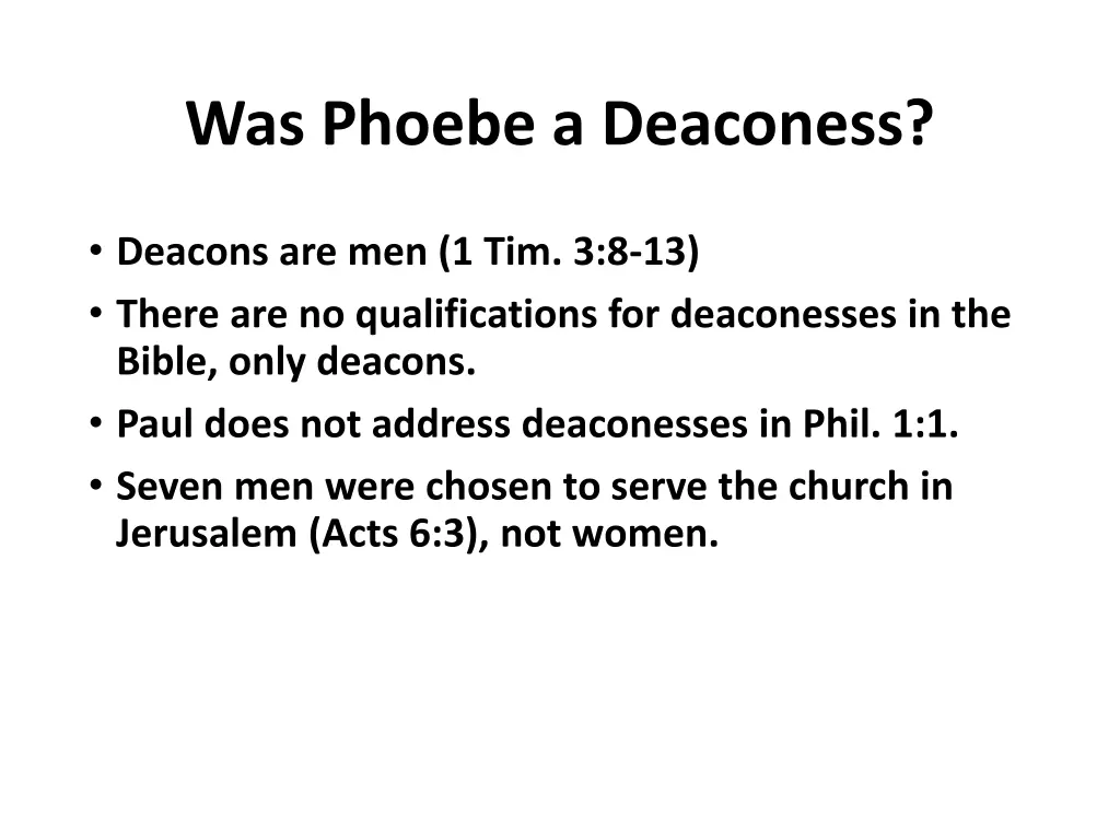 was phoebe a deaconess 2