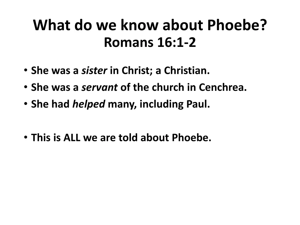 what do we know about phoebe romans 16 1 2