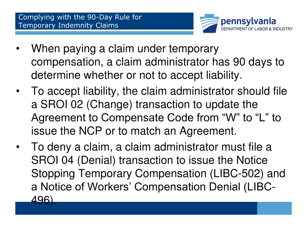 complying with the 90 day rule for temporary