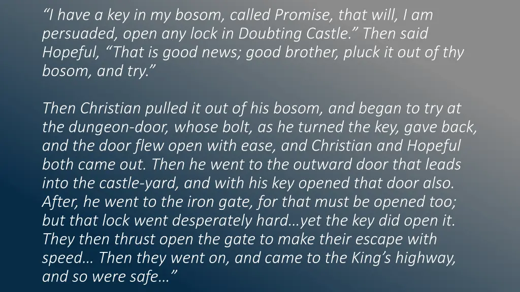 i have a key in my bosom called promise that will