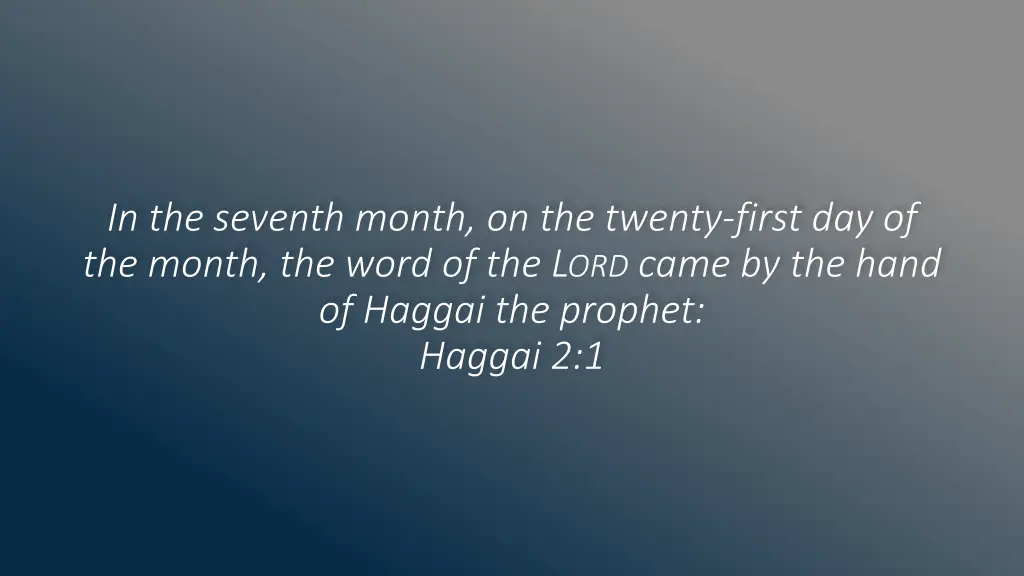 in the seventh month on the twenty first