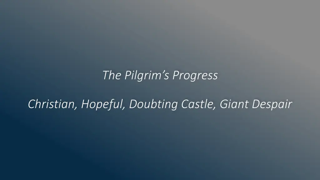 the pilgrim s progress