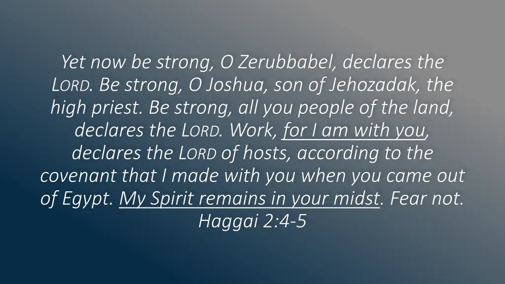 yet now be strong o zerubbabel declares 2