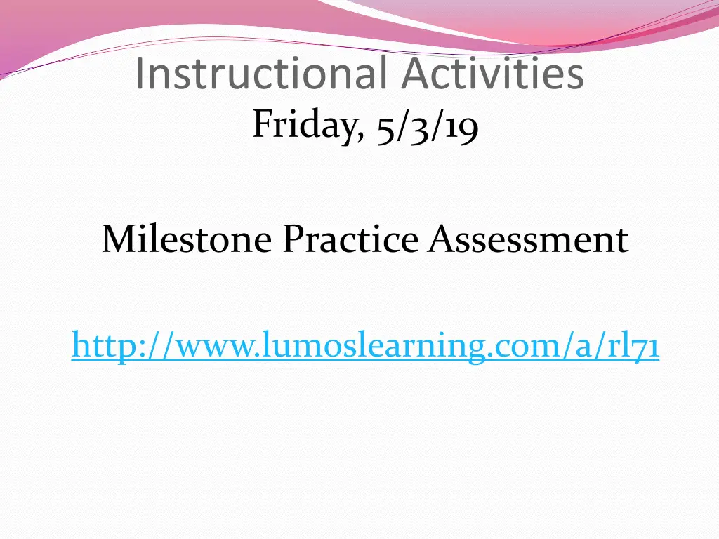 instructional activities friday 5 3 19