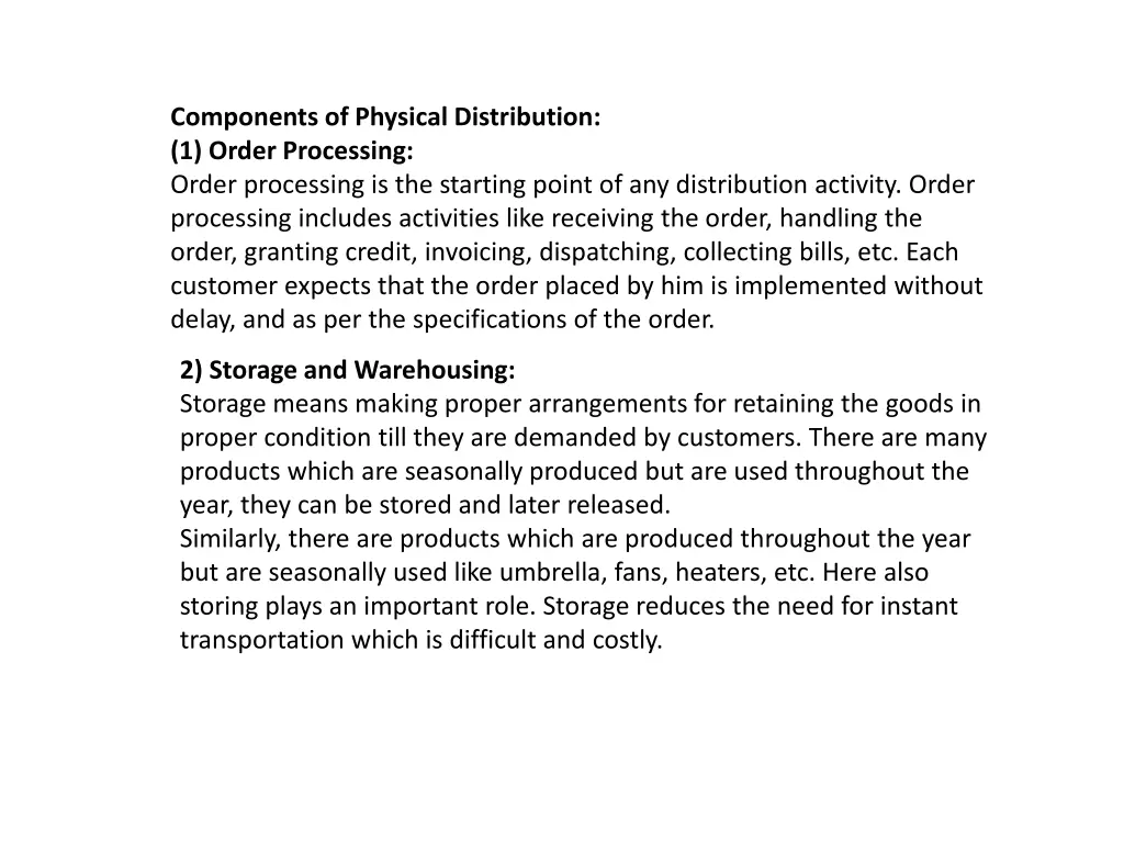 components of physical distribution 1 order