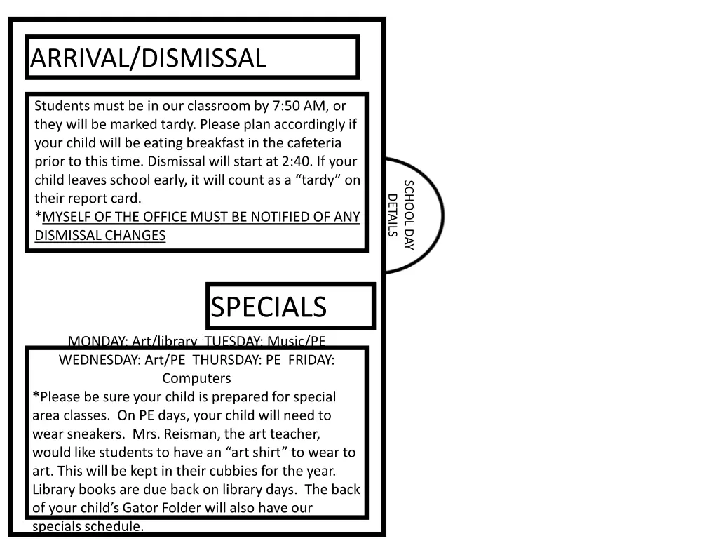 arrival dismissal