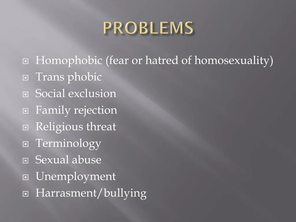 homophobic fear or hatred of homosexuality trans