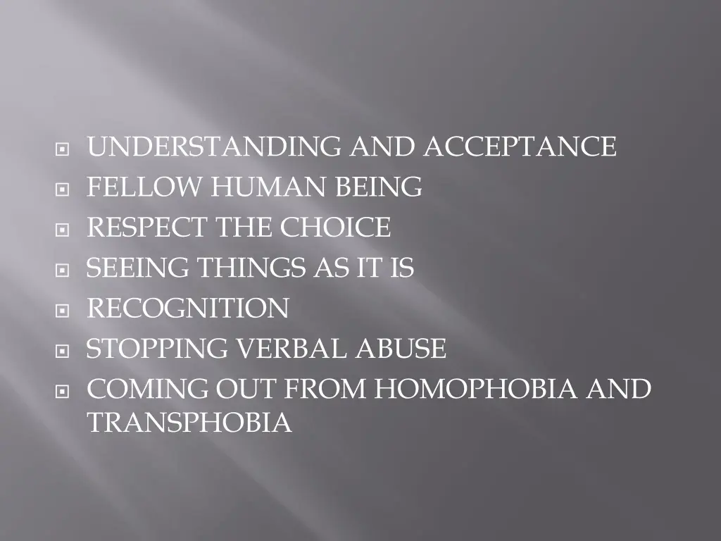 understanding and acceptance fellow human being