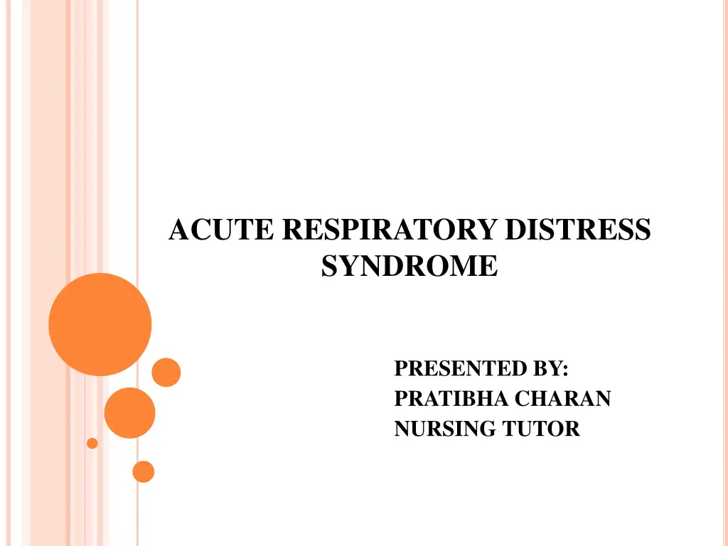 acute respiratory distress syndrome