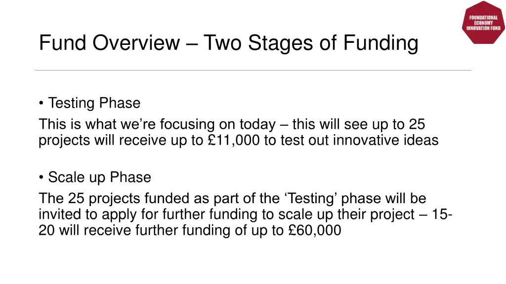 fund overview two stages of funding