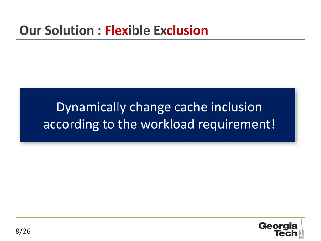 our solution flexible exclusion