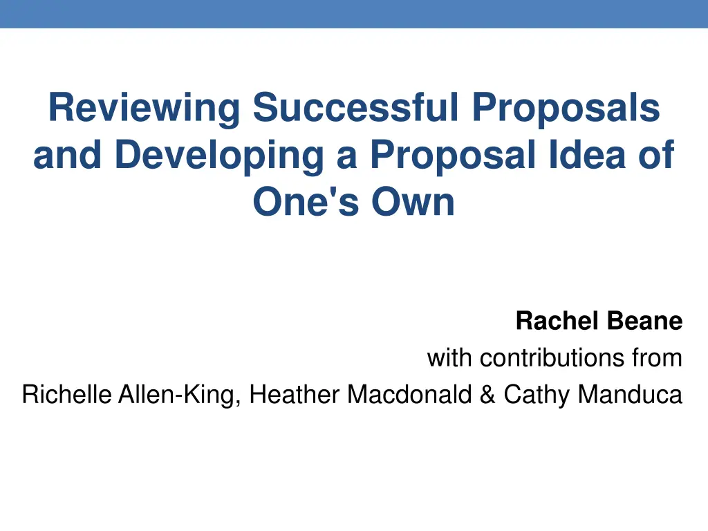 reviewing successful proposals and developing