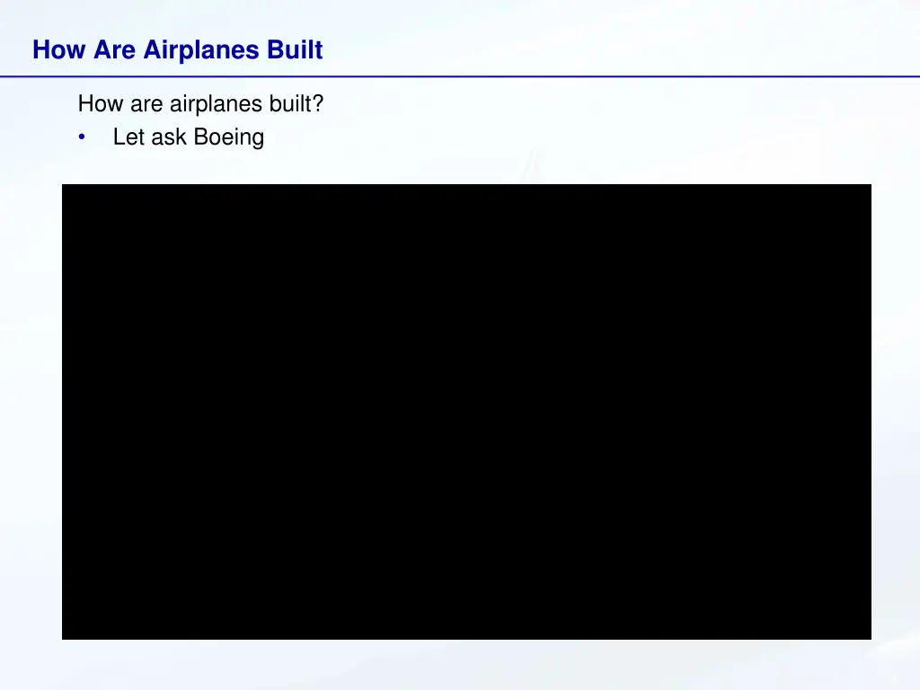 how are airplanes built