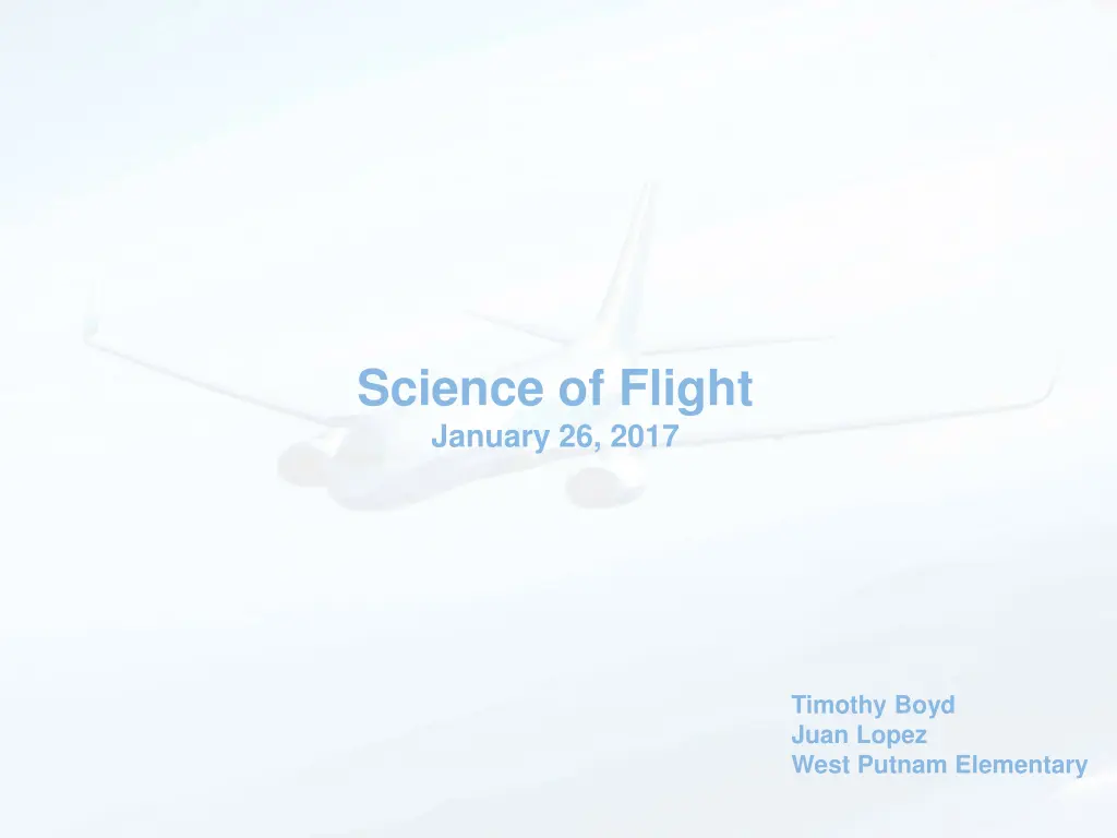science of flight january 26 2017