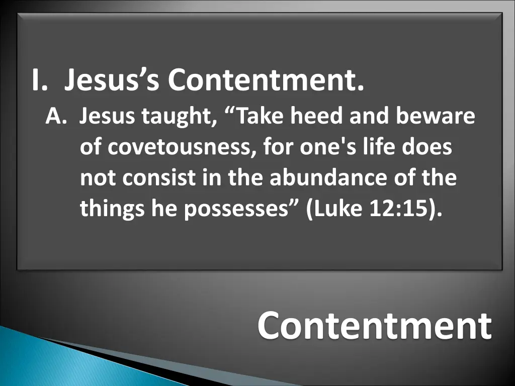 i jesus s contentment a jesus taught take heed