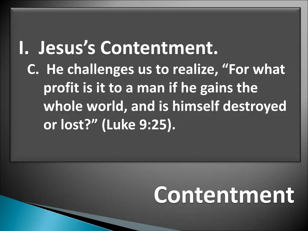 i jesus s contentment c he challenges