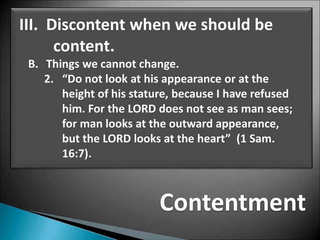 iii discontent when we should be content b things 1