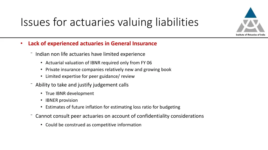 issues for actuaries valuing liabilities