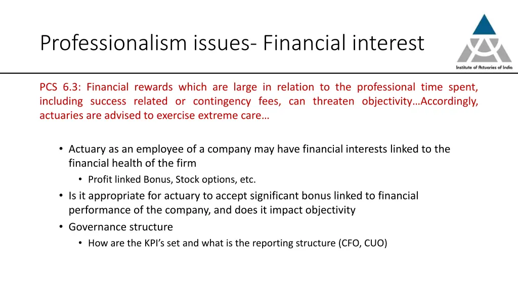 professionalism issues financial interest