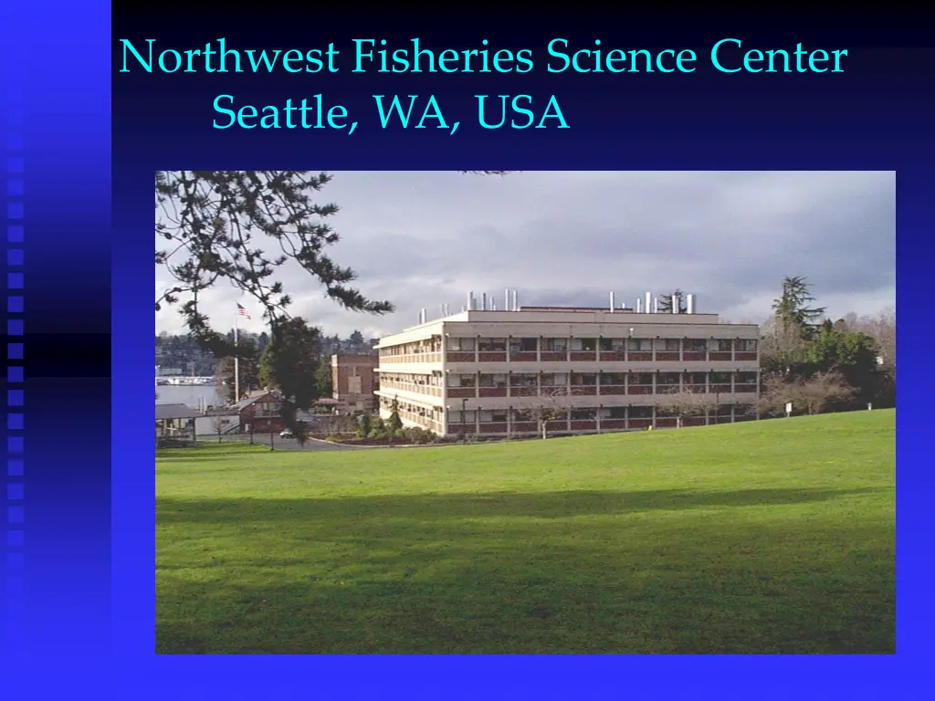 northwest fisheries science center seattle wa usa