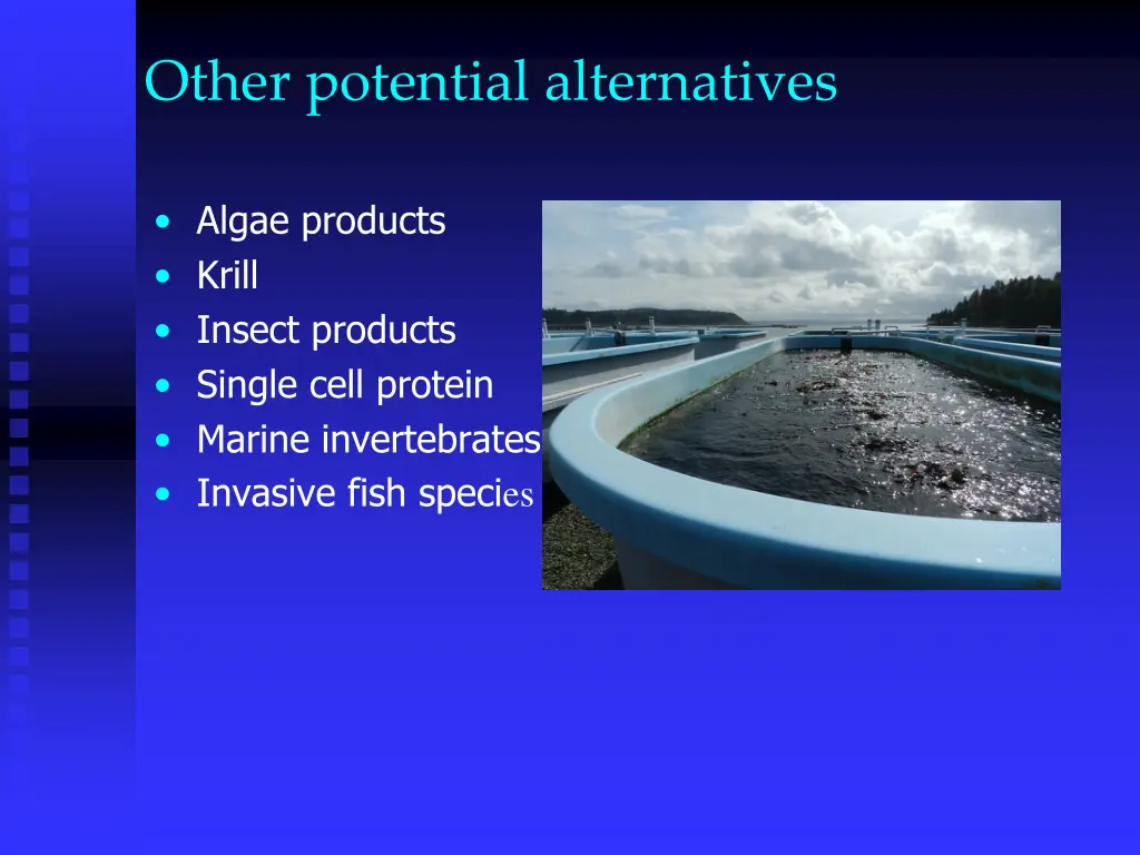 other potential alternatives