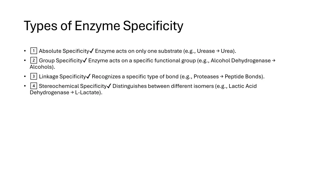 types of enzyme specificity