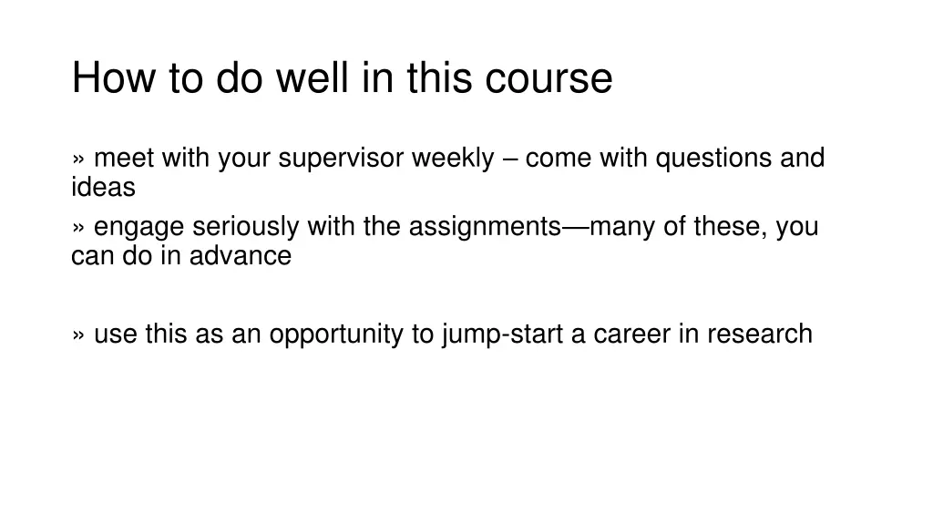 how to do well in this course
