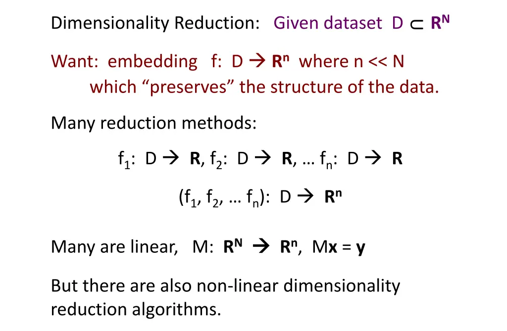 dimensionality reduction given dataset d r n