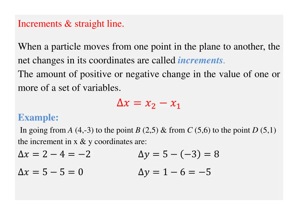 increments straight line