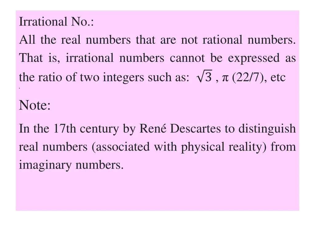 irrational no all the real numbers that
