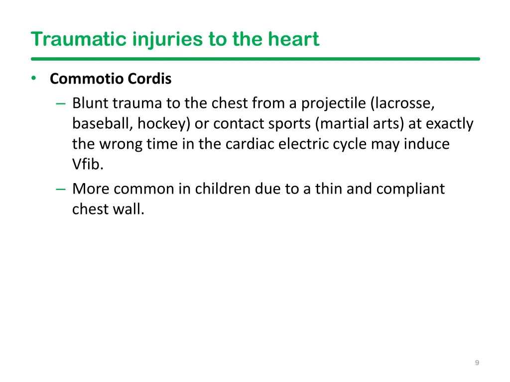 traumatic injuries to the heart