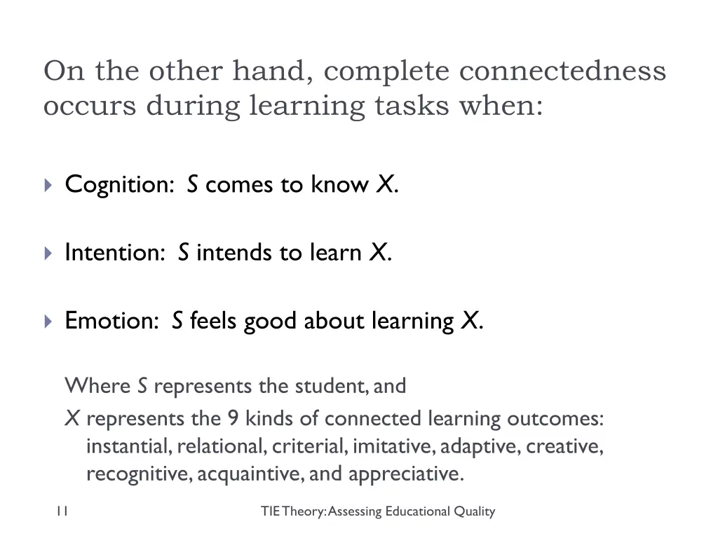 on the other hand complete connectedness occurs